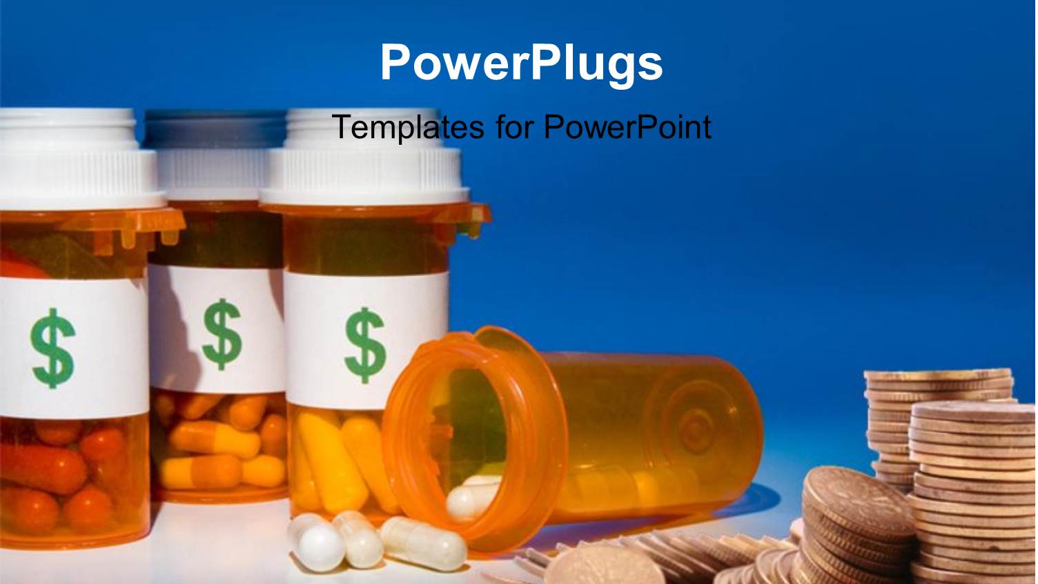 Pill Bottles Labeled with Dollar Sign Filled with Medications Beside Coin Stack