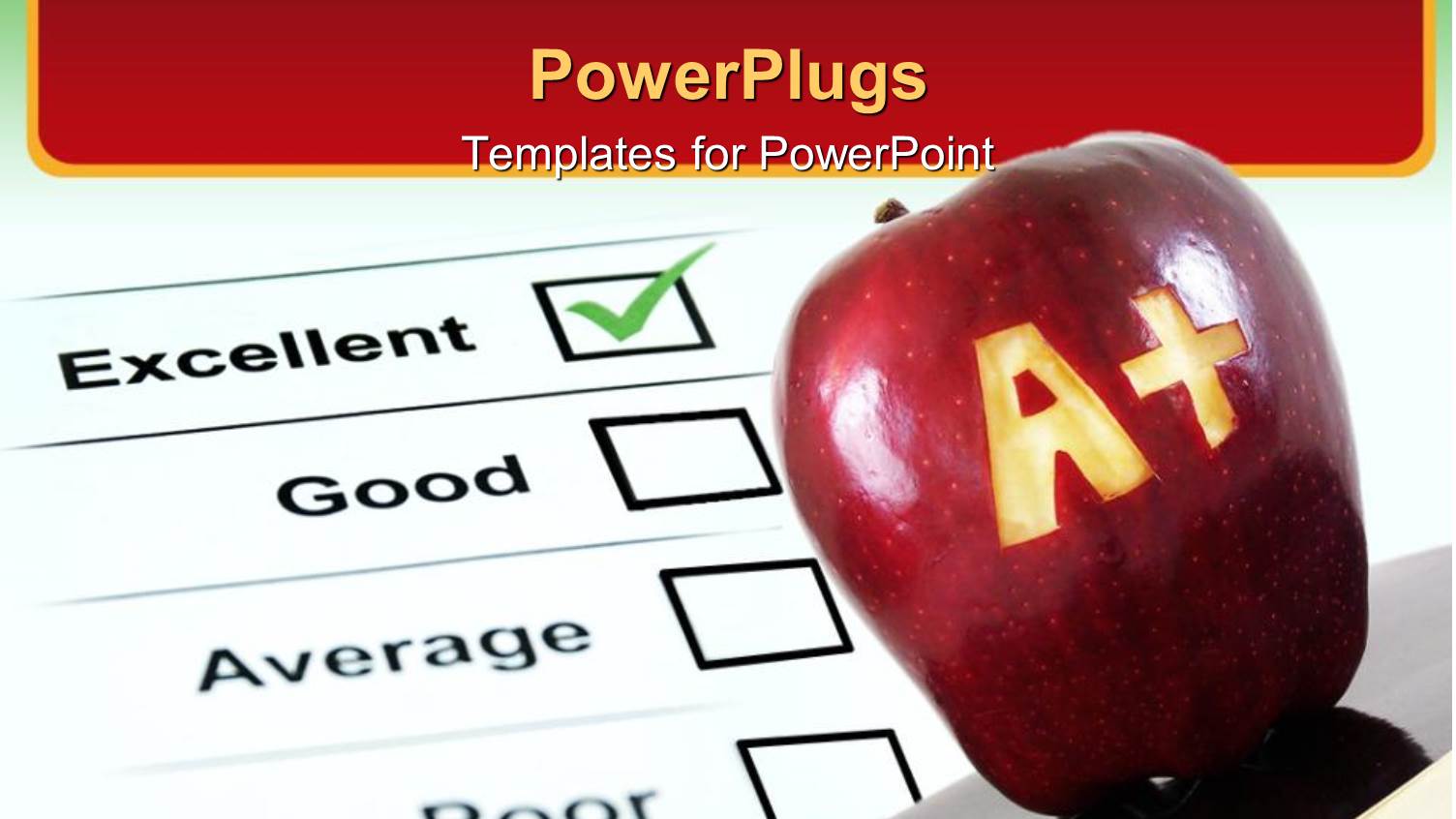 a Plus Carved into an Apple with Report Sheet Showing Excellent Mark