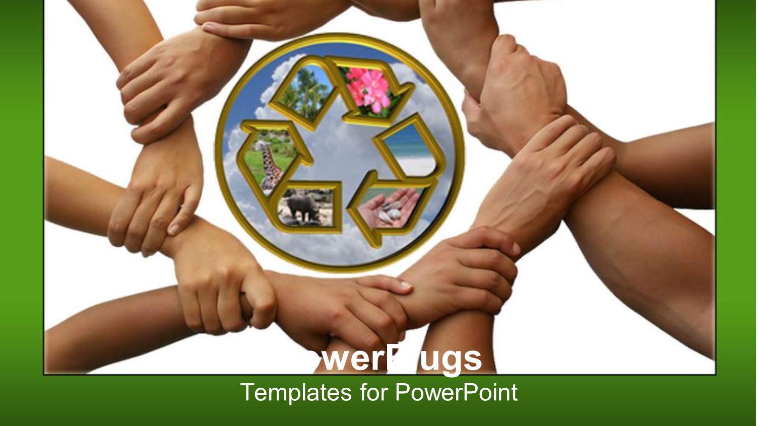 Recycling Sign with People Holding Hands Depicting Protecting the Environment