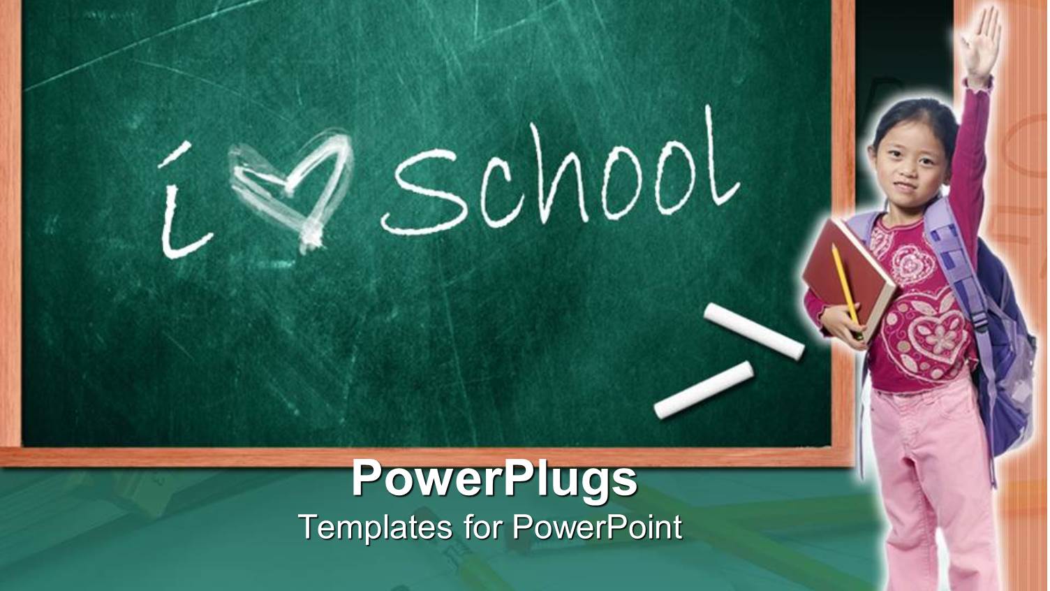 School Theme with Chalkboard and Words i Heart School Two White Chalks and Girl Pupil with Raised Hand Holding Book and