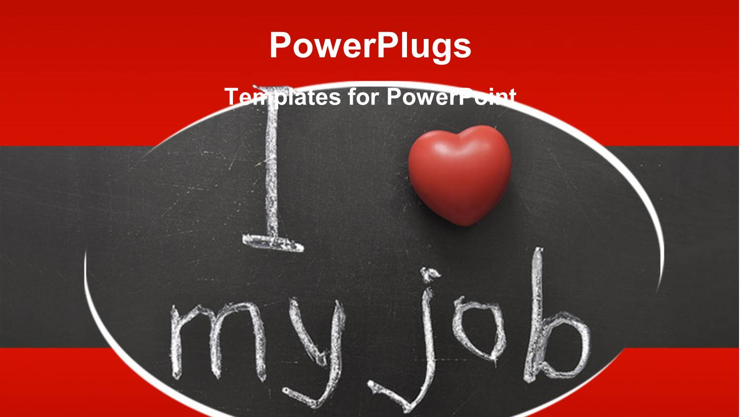 the Sentence of i Love my Job Presented Visually