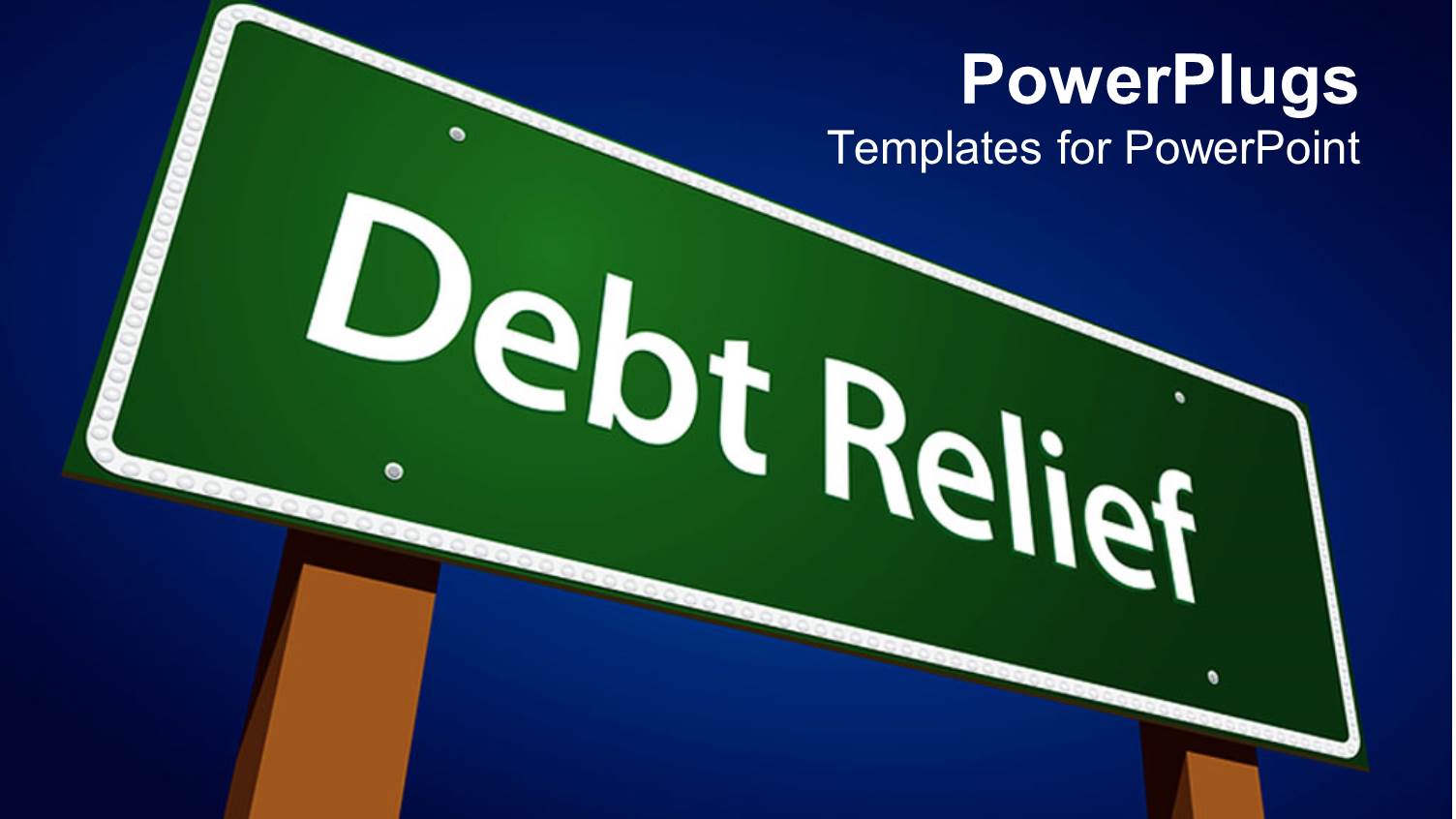 a Sign of Debt Relief with Clear Sky