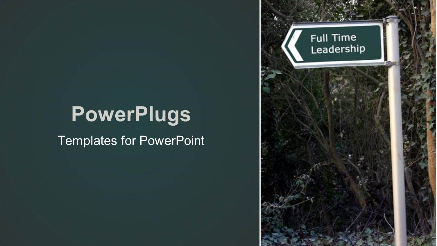 a Sign of Leadership with Tree in the Background