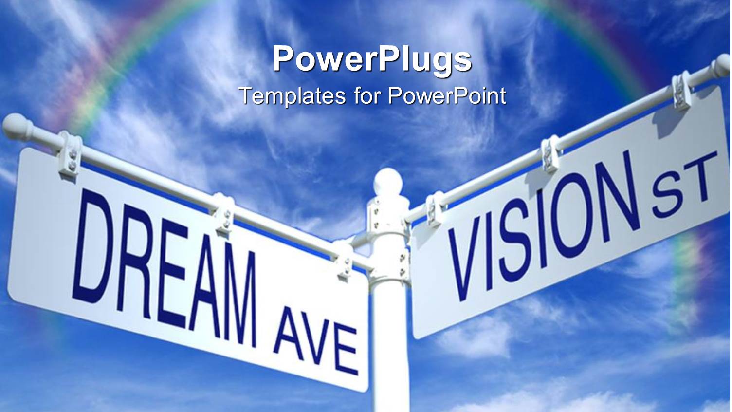 Street Sign Post with Dream Ave and Vision St Rainbow on Blue Sky