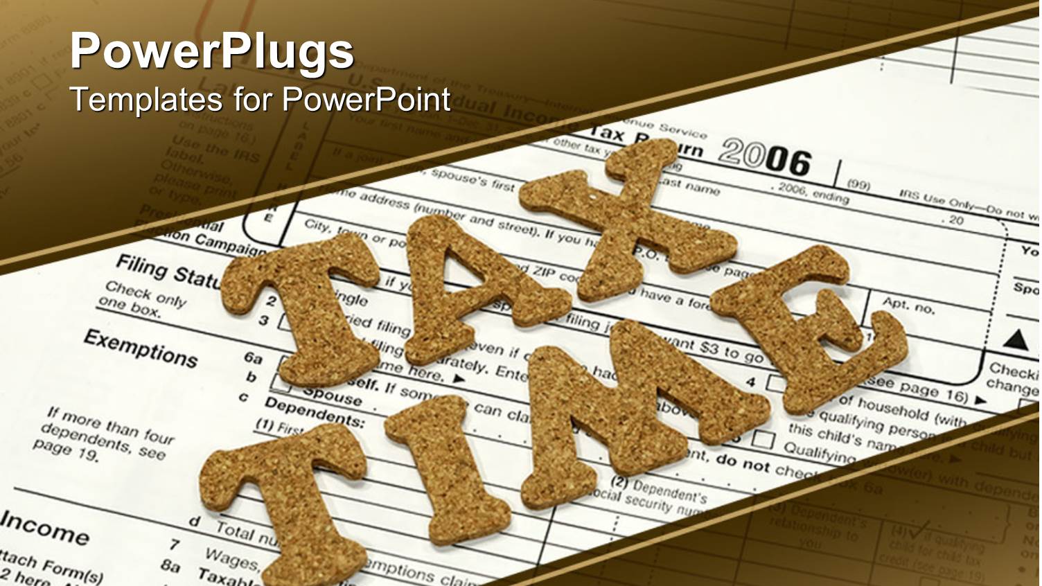 Tax Time Written in all Capitals on a Tax Form