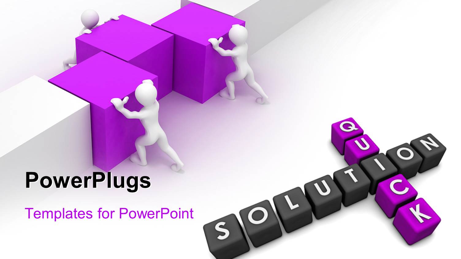 Three White Figures Pushing Together Purple Blocks, Quick Solution