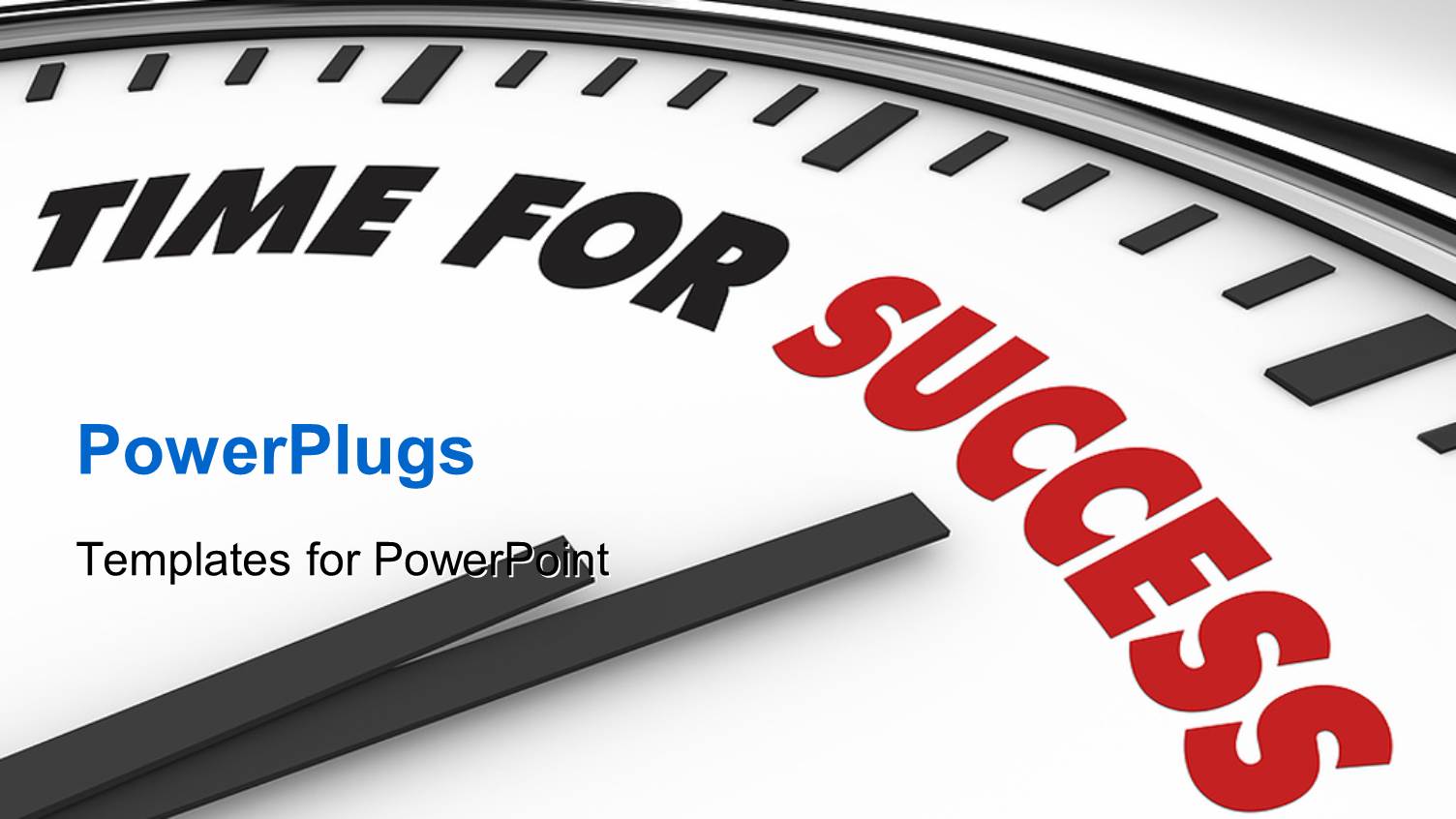 a Clock with a Time for Success