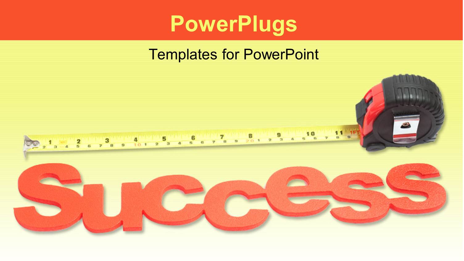 the Word Success and a Measuring Tape in the Background