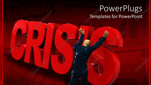  Presentation with crisis - 3D depiction of a man pushing down a standing Crisis text