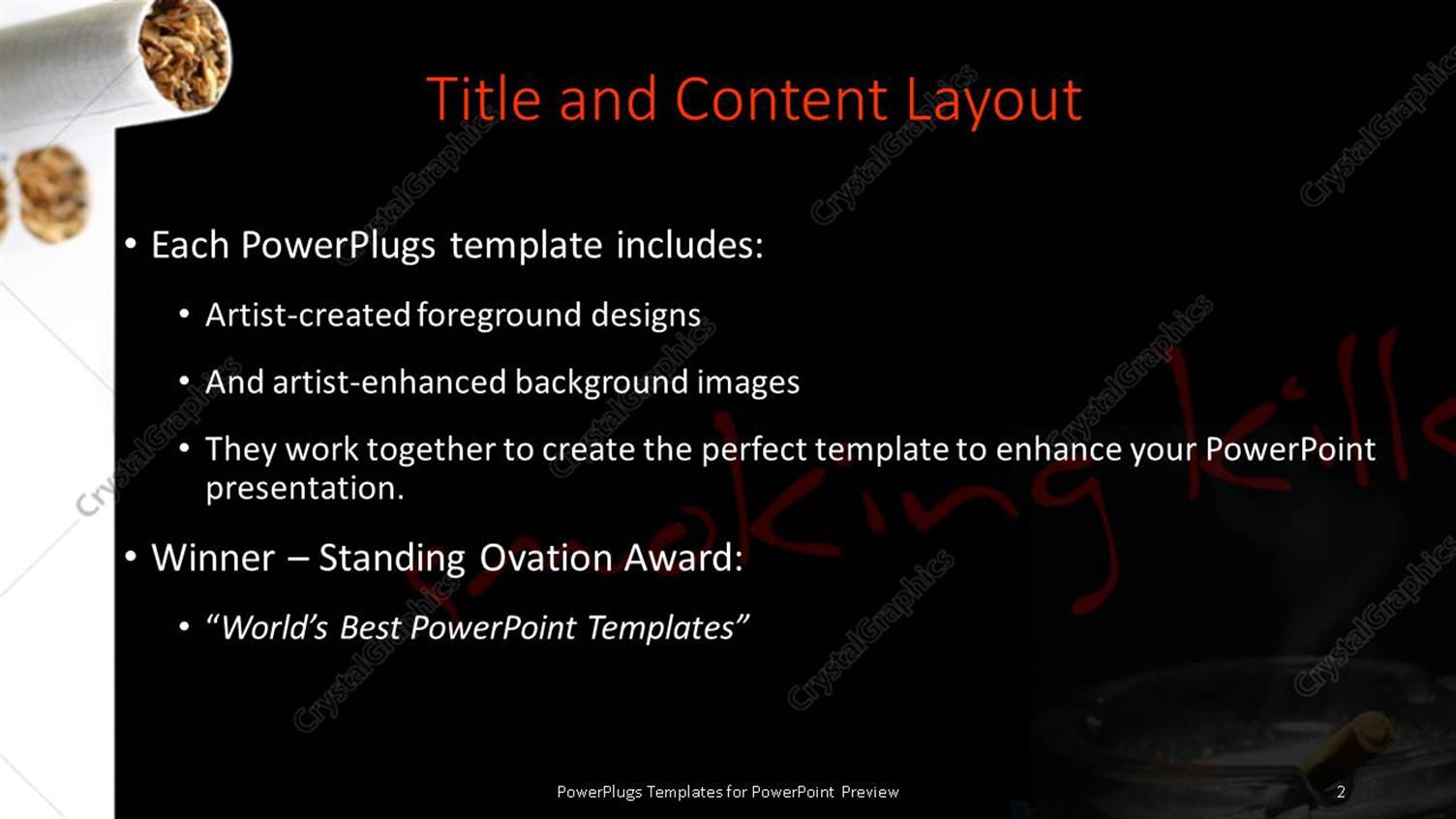 Tobacco products have little effect on society. image