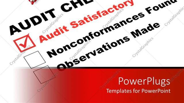  Presentation with audit - Audit checklist ticked on audit satisfactory