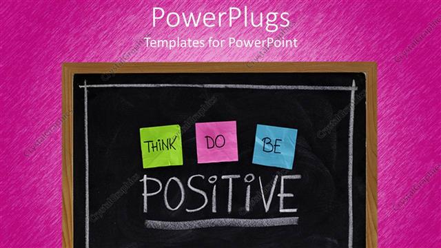  Presentation with think - A beautiful representation of a blackboard with think,do and be positive words