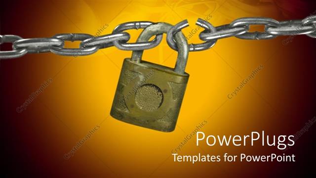  Presentation with weakness - A chain being locked with the help of a lock