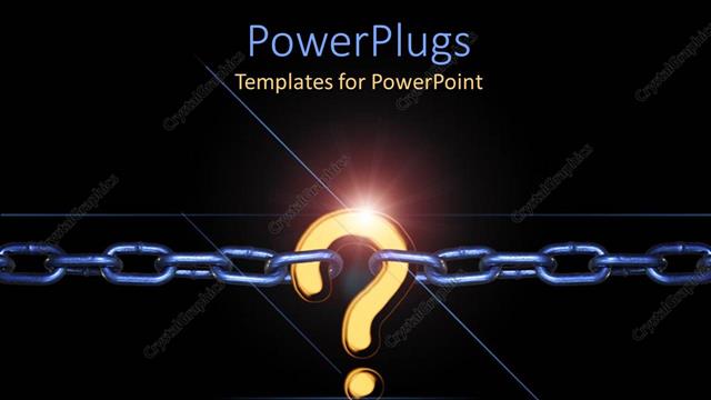  Presentation with chain - A chain with a question mark and blackish background