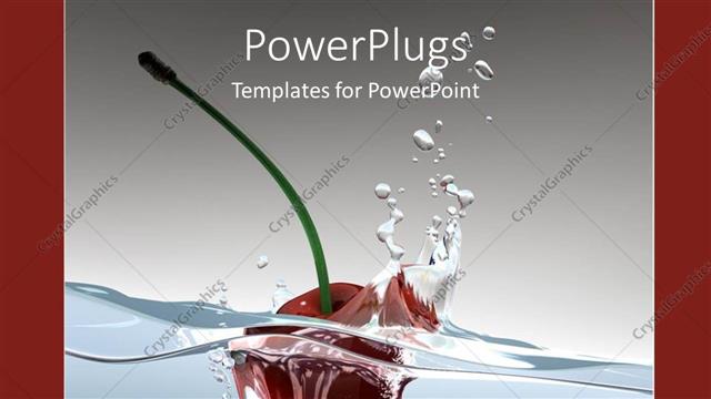  Presentation with cherry - A cherry dipped in water with grayish background