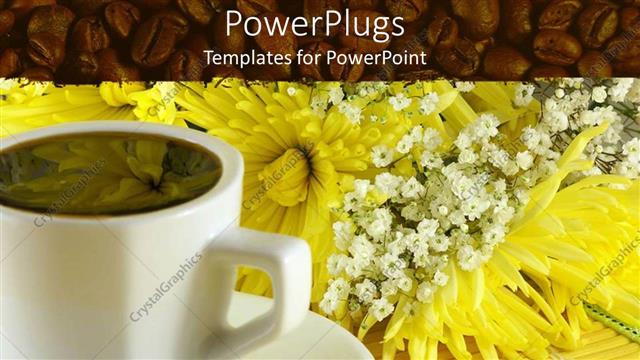  Presentation with next - Coffee in white cup on saucer next to yellow flowers