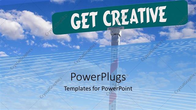  Presentation with creative - Get Creative street sign with blue sky background