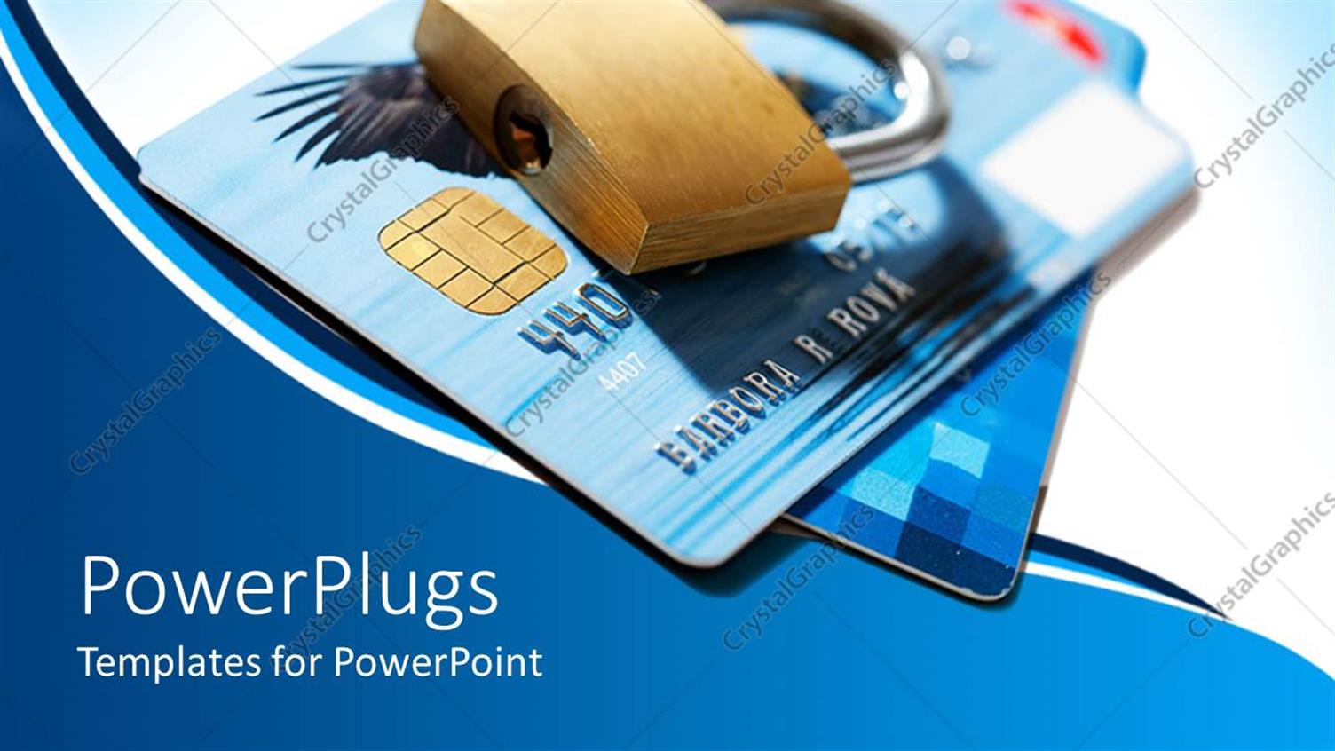 Featuring a Credit Card Being Locked Non-traditionally for Security Purposes