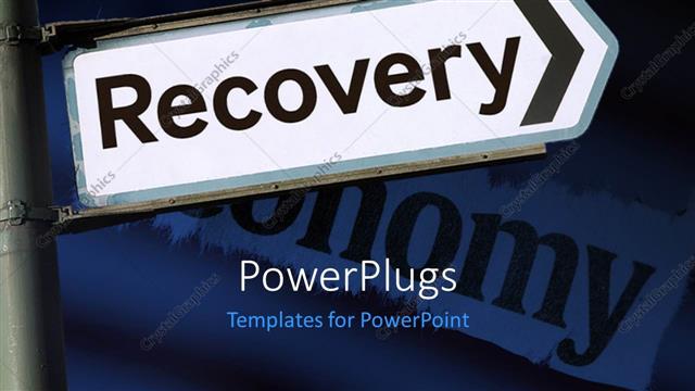  Presentation with recovery - Depiction of economic recovery with signpost showing path to recovery?