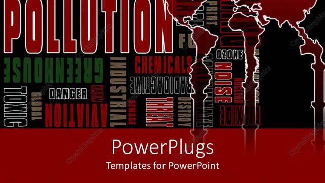  Presentation with pollution - The depiction of various words along with the map of the world