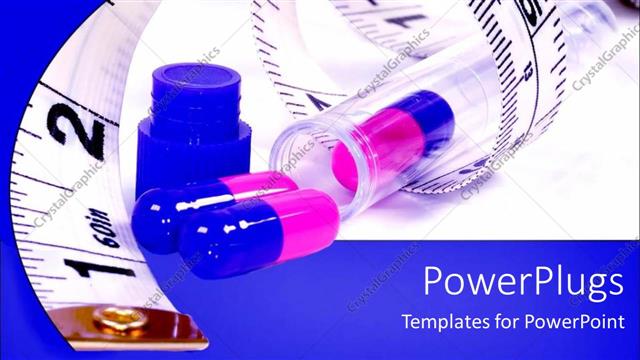  Presentation with loss - Diet pills in bottle with measuring tape, weight loss