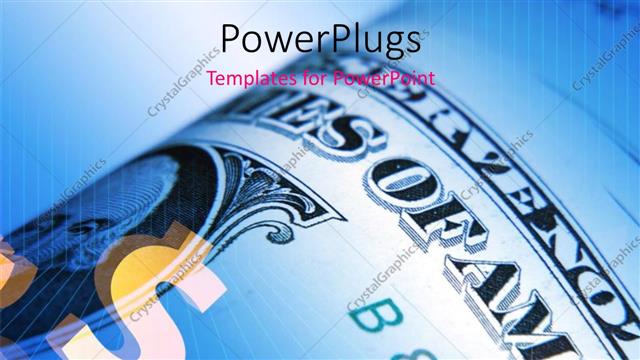  Presentation with note - A dollar note with a bluish background