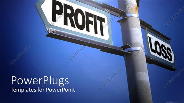  Presentation with profit loss - Double edged white sign board with the text Profit and Loss