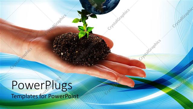  Presentation with plant ecology - Environmental protection ecology metaphor with hand holding plant growing in dirt, Earth