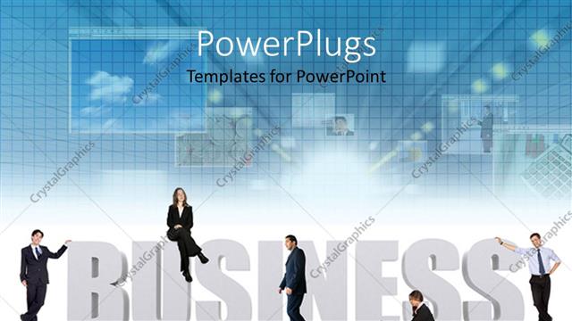 Presentation with standing sitting - Five humans sitting and standing on a large business text