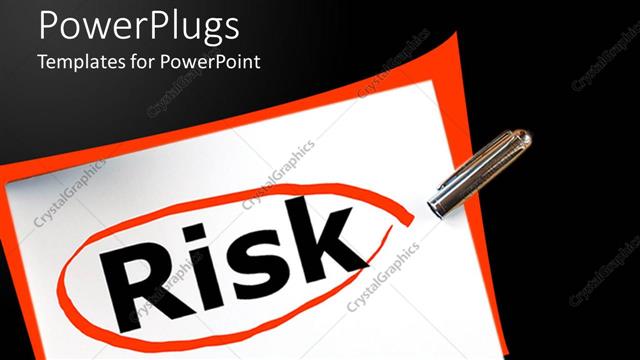  Presentation with risk - Fountain pen on paper with word Risk circled in red