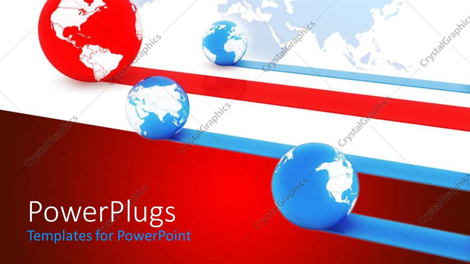 Featuring Four Blue and Red Globes with the Red One Leading