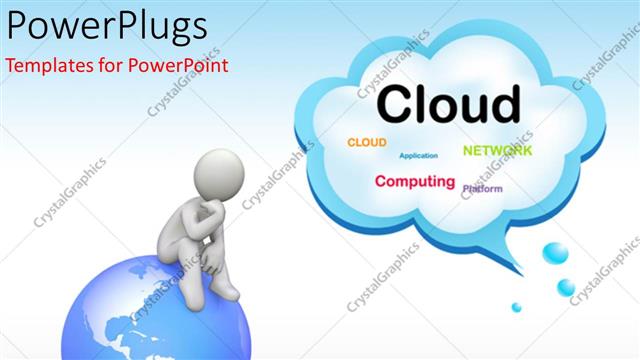  Presentation with cloud - A globe with a person on top of it and cloud in the background