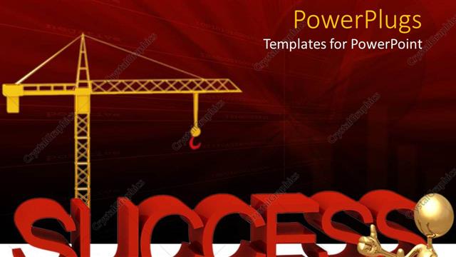  Presentation with crane - Gold figure showing thumbs up next to three dimensional word success and large yellow crane