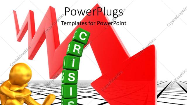  Presentation with financial crisis - Gold plated man sits dejected over financial crisis with red arrow?