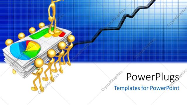  Presentation with report - Gold plated men carrying financial documents with man standing on?