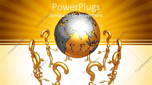  Presentation with world globe earth - Gold plated men with question marks over head surround earth globe?