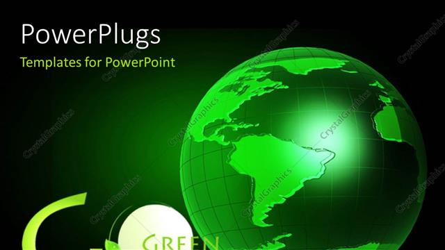  Presentation with green earth - The green globe with the words go green