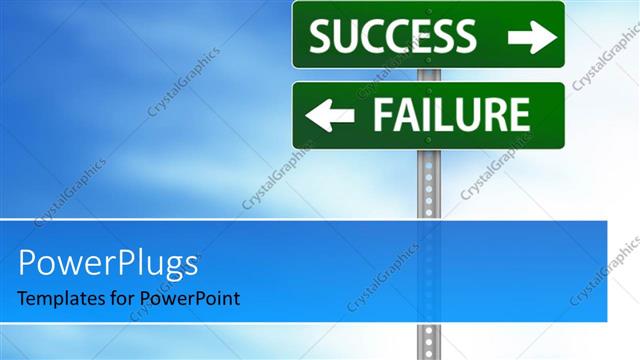  Presentation with failure - Green road sign with directions to SUCCESS and FAILURE over cloudy sky