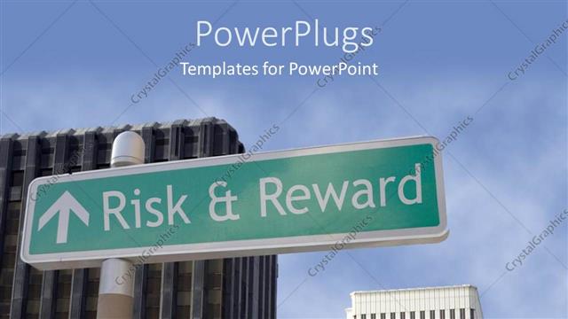  Presentation with reward - Green road sign reads 'Risk and Reward' with tall buildings