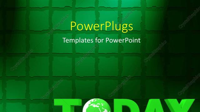  Presentation with today - A greenish globe with a number of squares in the background