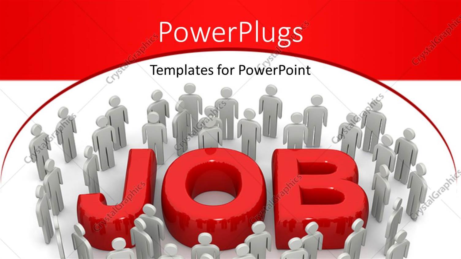 Featuring Group of Identical Gray Figures Surround Three Dimensional Red Word Job