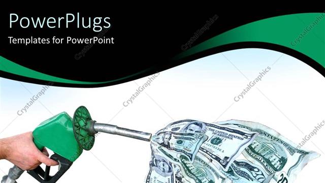  Presentation with gas pump - Hand holding gas pump sucking up money