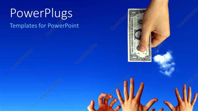  Presentation with stretching - A hand stretching out a dollar bill to people