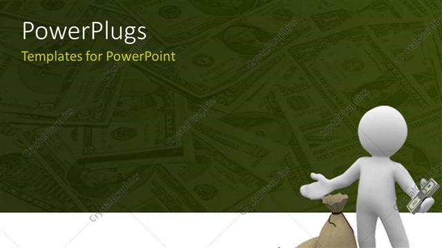  Presentation with floor - Humanoid holding dollars with some bundle of dollars on floor and money bags with dollars lying over the background