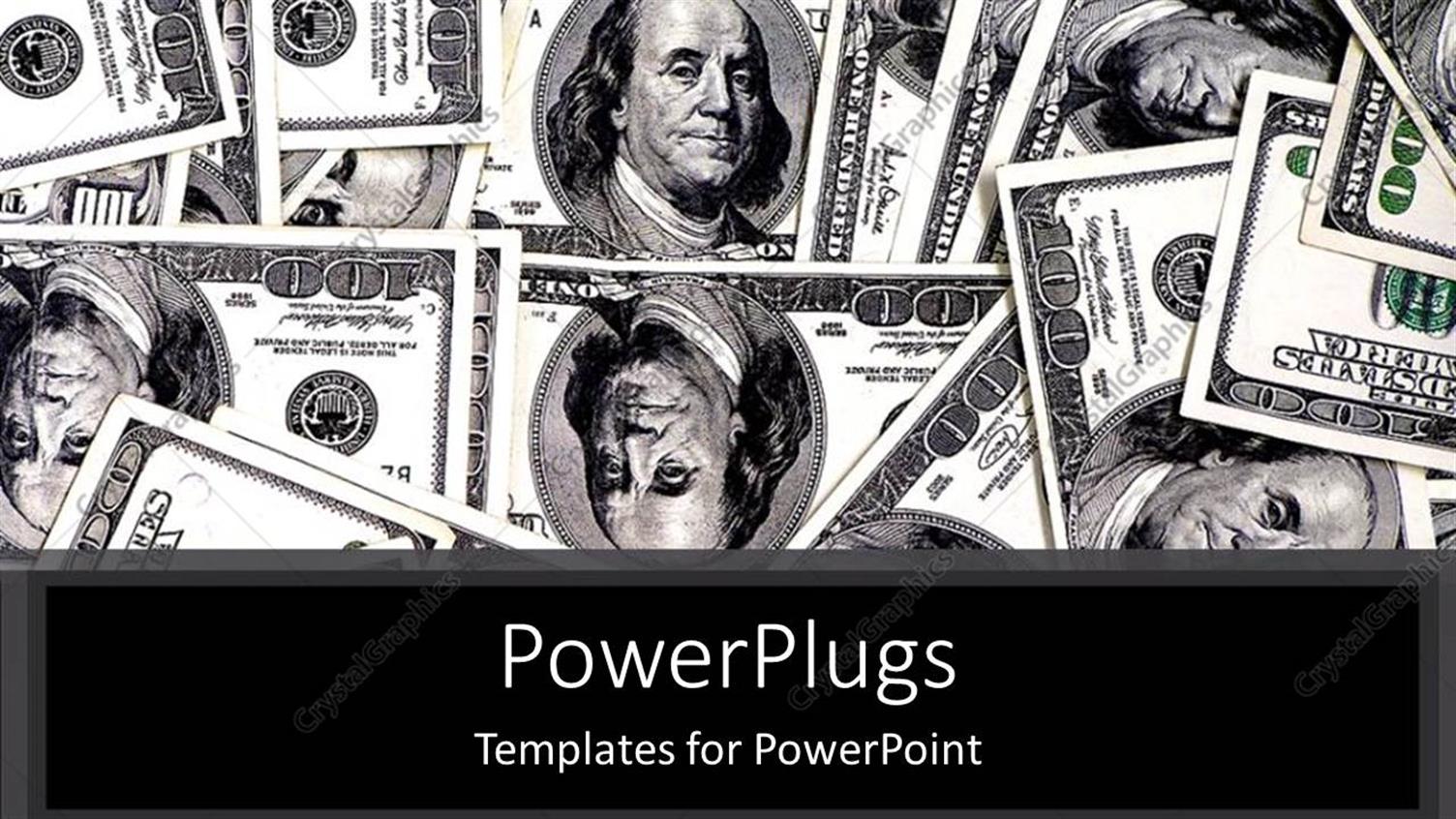 Featuring Hundred Dollar Bills with Face of Benjamin Franklin 