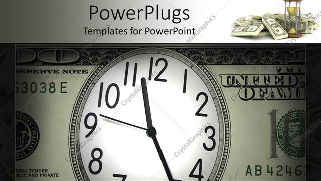  Presentation with time money - Large 1oo dollar bill with a clock in the center