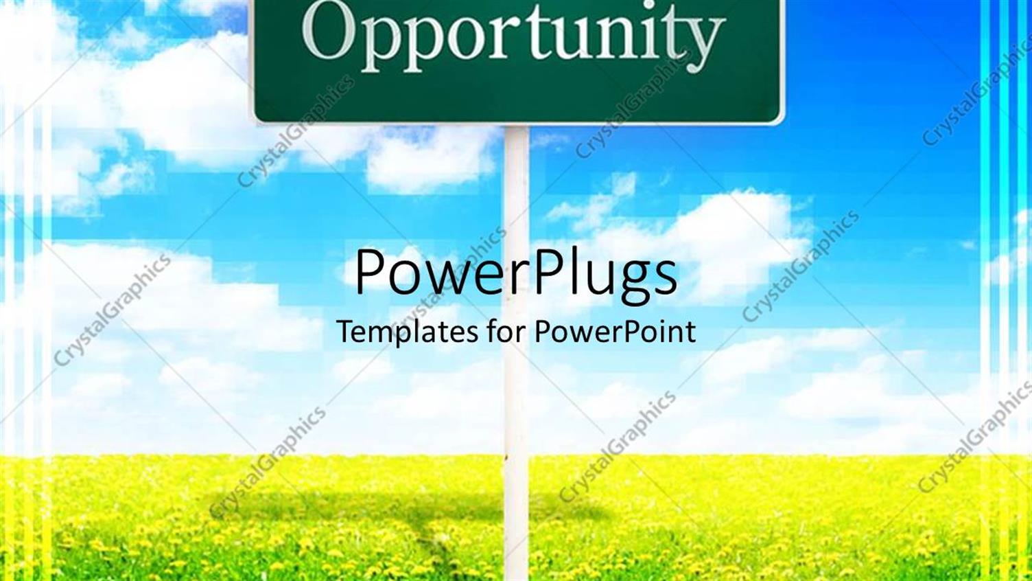 Featuring a large Green Sign Post which Spells Out the Word Opportunity