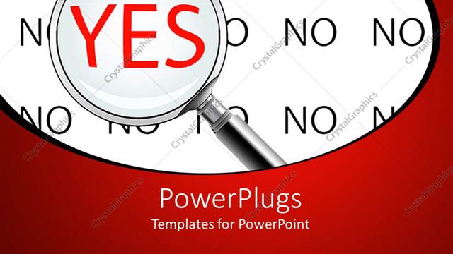  Presentation with yes - A large magnifying glass with text that spell out the words 