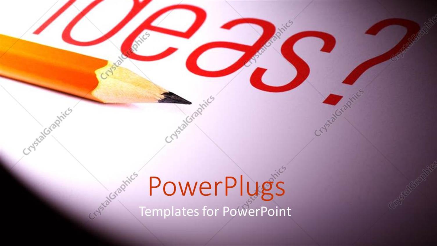 Featuring a Lead Pencil Along with the Word Ideas in the Background