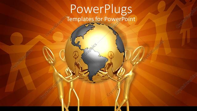  Presentation with world peace - Lots of gold colored humans holding up an earth globe